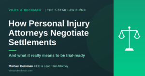 Cómo los abogados de lesiones personales negocian acuerdos (y lo que realmente significa estar listo para juicio)